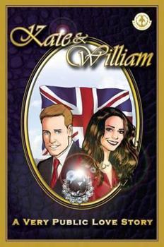 Paperback Kate & William - A Very Public Love Story Book