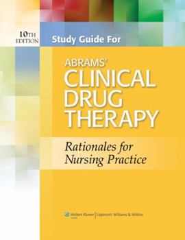 Paperback Abrams' Clinical Drug Therapy Rationales for Nursing Practice Book