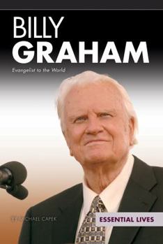 Library Binding Billy Graham: Evangelist to the World Book