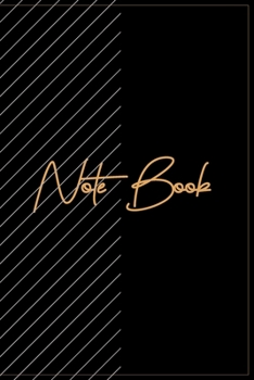 Note Book: Black & Gold Note Book/ Journal