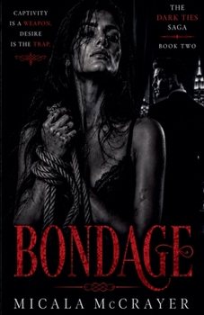 Bondage (Dark Ties)