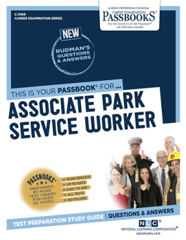 Paperback Associate Park Service Worker (C-2469): Passbooks Study Guide Volume 2469 Book