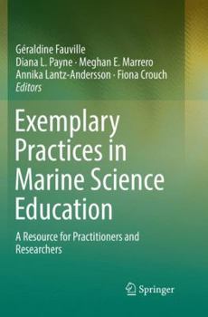 Paperback Exemplary Practices in Marine Science Education: A Resource for Practitioners and Researchers Book