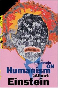 Paperback Einstein on Humanism (Volume 0) Book