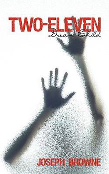 Paperback Two-Eleven: Dream Child Book