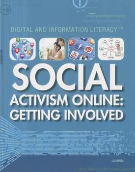 Paperback Social Activism Online: Getting Involved Book