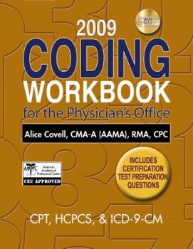 Paperback 2009 Coding Workbook for the Physician S Office Book