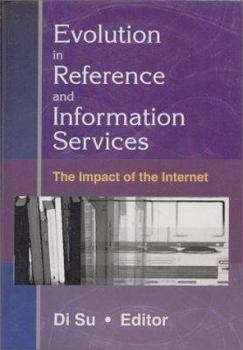 Hardcover Evolution in Reference and Information Services Book