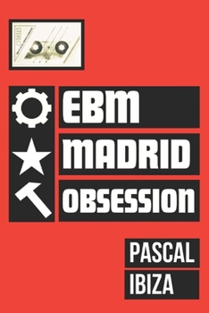 Paperback EBM Madrid Obsession [Spanish] Book