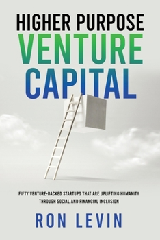 Paperback Higher Purpose Venture Capital Book