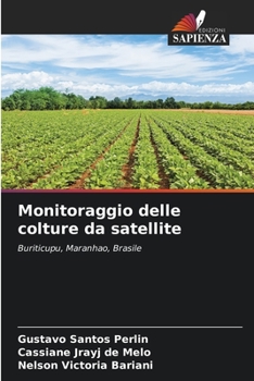 Paperback Monitoraggio delle colture da satellite [Italian] Book
