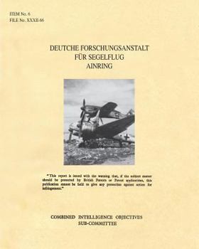 Deutche Forschungsanstalt Fur Segelflug Ainring: Cios Target 6/72 Directed Missiles. (German Glider Research Station)