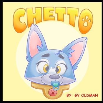 Paperback Chetto: the teething puppy Book