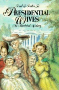 Paperback Presidential Wives: An Anecdotal History Book