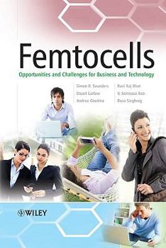 Paperback Femtocells: Opportunities and Challenges for Business and Technology Book