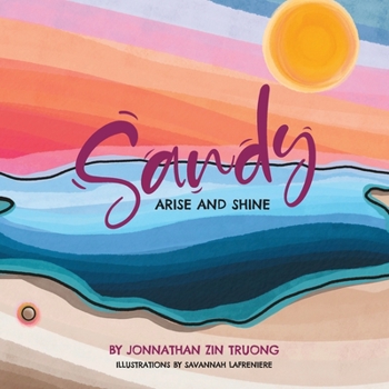 Paperback Sandy: Arise and Shine Book