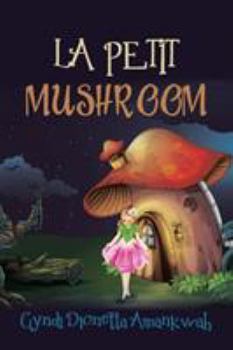 Paperback La Petit Mushroom Book
