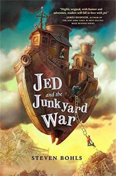 Jed and the Junkyard War - Book #1 of the Jed and the Junkyard War