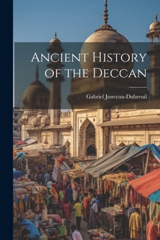 Paperback Ancient History of the Deccan Book