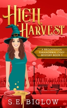 High Harvest: A Supernatural Woman Sleuth Mystery