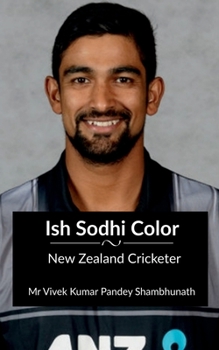 Paperback Ish Sodhi Color: New Zealand Cricketer Book