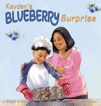 Hardcover Kayden's Blueberry Surprise Book