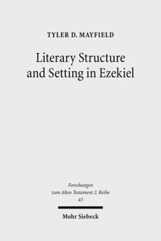 Paperback Literary Structure and Setting in Ezekiel Book