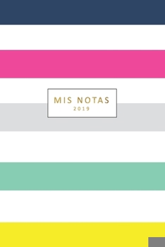 Paperback `mis notas: lindo cuaderno de apuntes para mujer libreta para escribir apuntes y metas importantes con 120 pagina en blanco para r [Spanish] Book