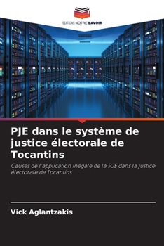 Paperback PJE dans le système de justice électorale de Tocantins [French] Book