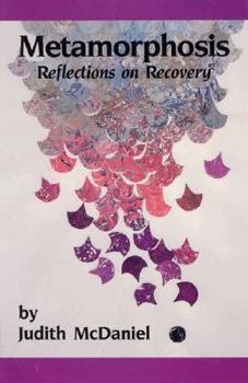 Paperback Metamorphosis: Reflections on Recovery Book