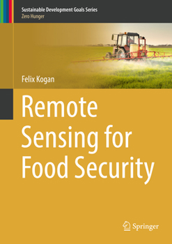 Hardcover Remote Sensing for Food Security Book
