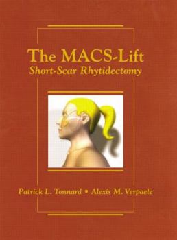 Hardcover The Macs-lift Short Scar Rhytidectomy Book
