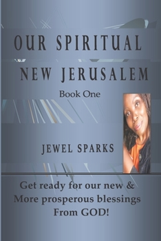 Paperback Our Spiritual New Jerusalem Book