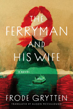 Paperback The Ferryman and His Wife Book