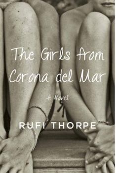 Hardcover The Girls from Corona del Mar Book