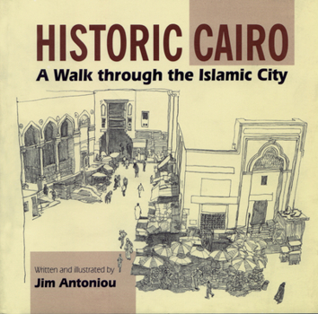Paperback Historic Cairo: A Walk Through the Islamic City Book