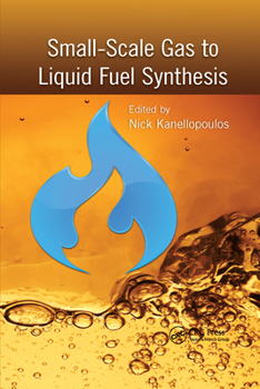 Paperback Small-Scale Gas to Liquid Fuel Synthesis Book