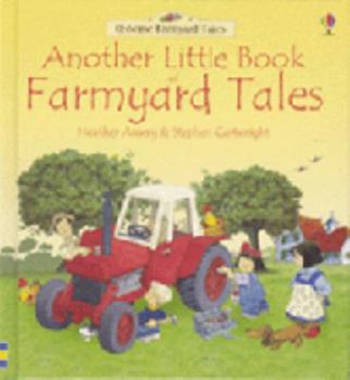 Hardcover Another Little Book of Farmyard Tales Combined Volume Book