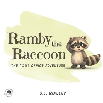 Paperback Ramby and the Post Office Adventure: Ramby's first adventure Book