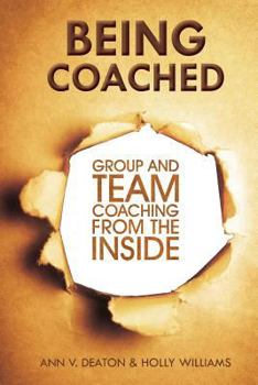 Paperback Being Coached: Group and Team Coaching from the Inside Book