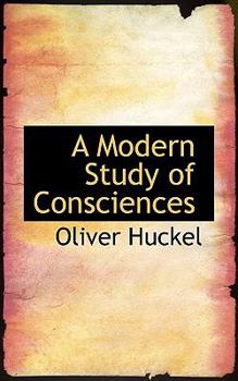 Paperback A Modern Study of Consciences Book