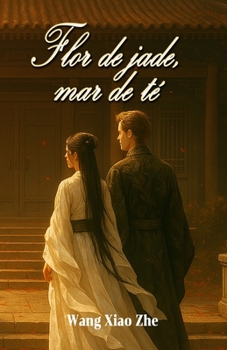 Paperback Flor de jade, mar de té [Spanish] Book