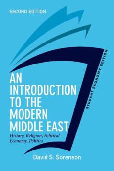 Paperback An Introduction to the Modern Middle East, Student Economy Edition: History, Religion, Political Economy, Politics Book