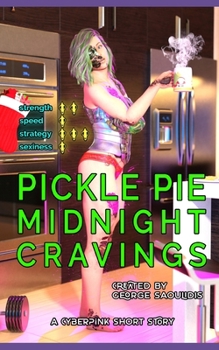 Pickle Pie: Midnight Cravings