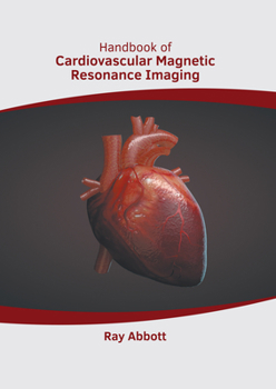 Hardcover Handbook of Cardiovascular Magnetic Resonance Imaging Book