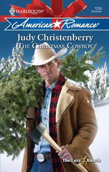 The Christmas Cowboy - Book #3 of the Lazy L Ranch