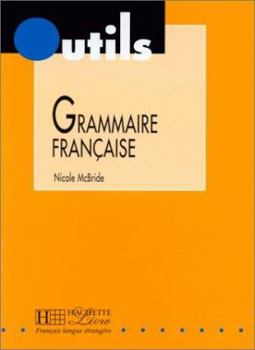 Paperback Grammaire Francaise (Outils Series) [French] Book