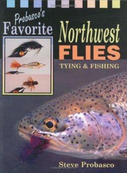 Hardcover Probasco's Favorite Northwest Flies Book