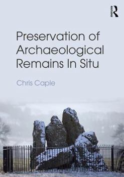 Paperback Preservation of Archaeological Remains in Situ Book