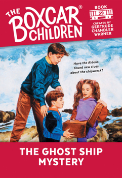 The Ghost Ship Mystery (The Boxcar Children, #39) - Book #39 of the Boxcar Children